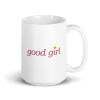 Good Girl Mug