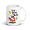 Toys Before Boys Mug