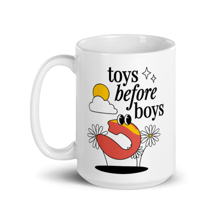 Toys Before Boys Mug