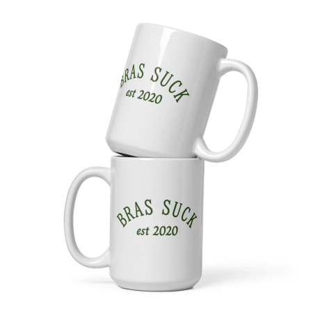 Bras Suck Mug