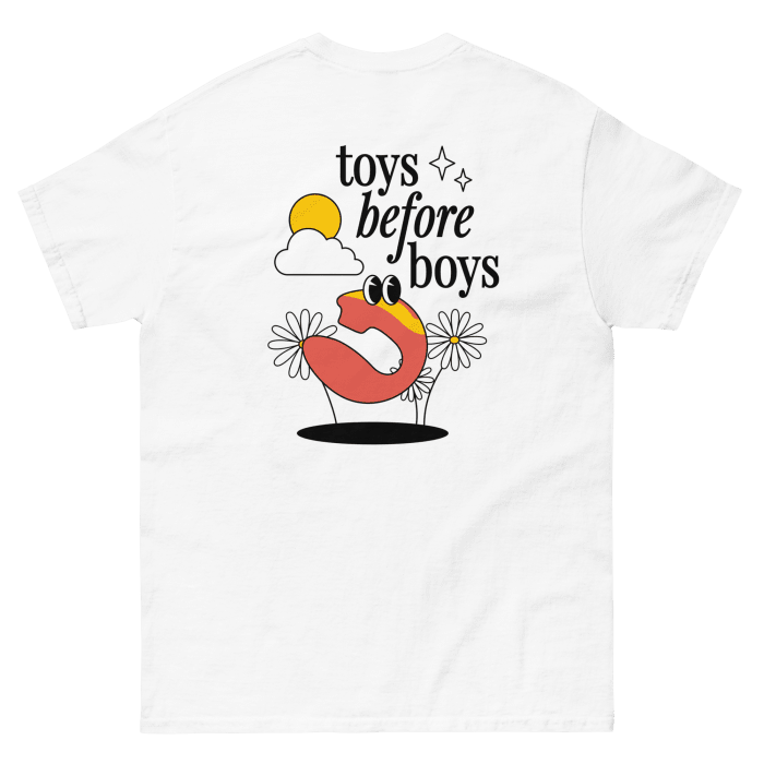 Toys Before Boys Tee